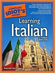 The Complete Idiot's Guide to Learning Italian