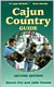 Cajun Country Guide