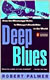 Deep Blues