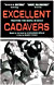 Excellent Cadavers DVD